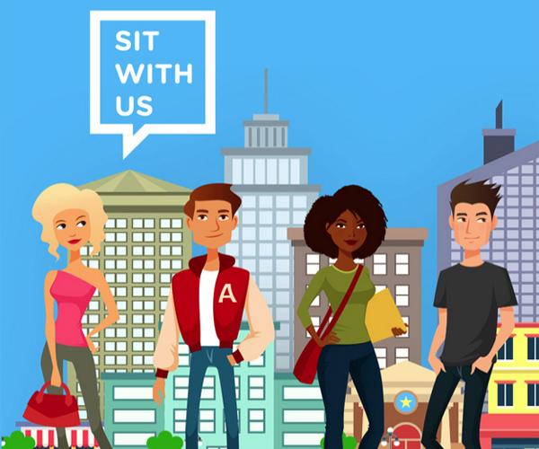Above is the cover of the app called Sit With Us The app is available on all Android and iPhone Products.