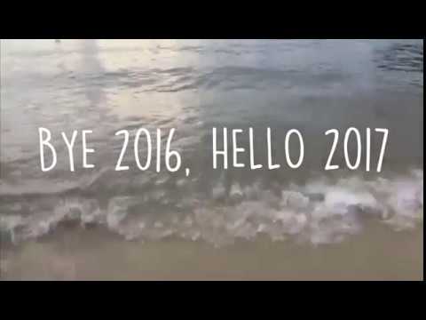 Bye 2016, Hello 2017! https://www.youtube.com/watch?v=Y8-VbCE119w