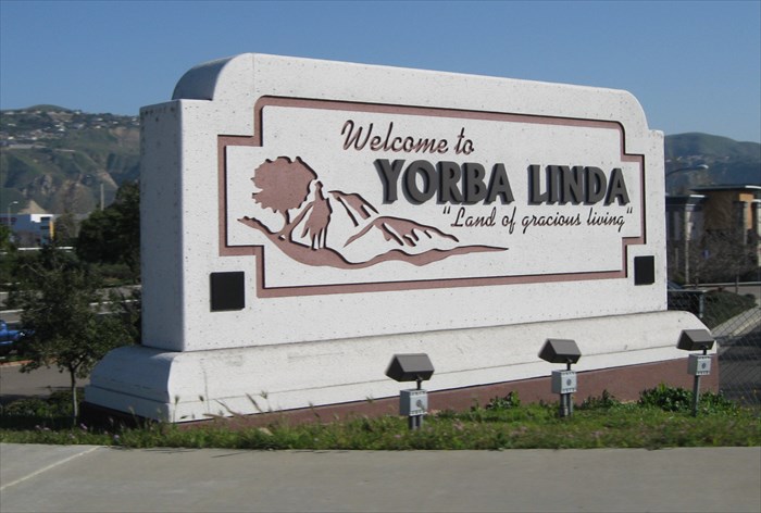 Drivers are greeted with a welcome sign when they enter Yorba Linda, the land of gracious living.
