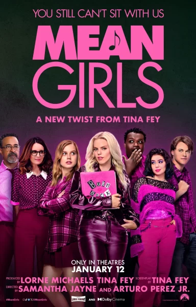 The new Mean Girls movie is out now! It is pretty different from the original and the broadway production, but still might be worth a watch. 
